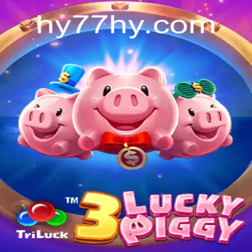 Discover the Thrills of 3LUCKYPIGGY: Your Trusted Gaming Adventure on HY77⭐️ ONLINE PLATAFORMA OFICIAL